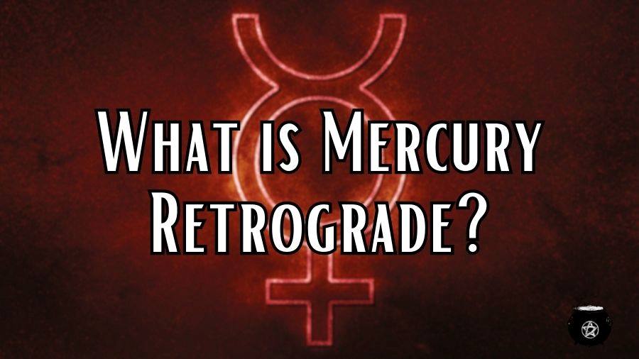 Mercury Retrograde: What It Is And How To Work With It